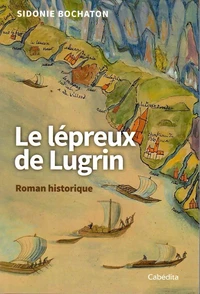 Le lépreux de Lugrin