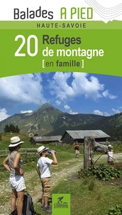 20 refuges de montagne en famille