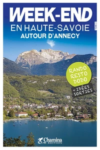 Week-end en Haute-Savoie autour d'Annecy