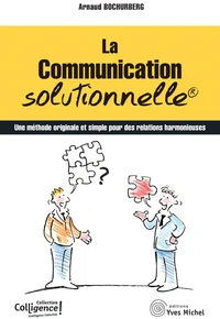 La communication solutionnelle