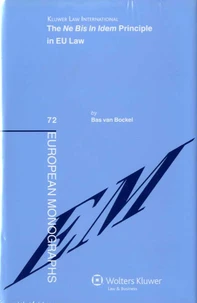 The Ne Bis in Idem Principle EU Law