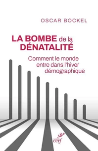 La bombe de la dénatalité