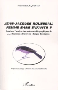 Jean-Jacques Rousseau, femme sans enfants ?