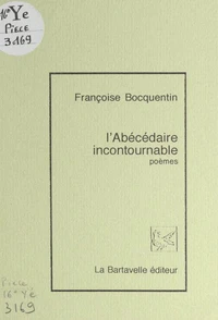 L'abécédaire incontournable