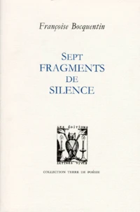 Sept fragments de silence