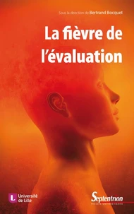 La fièvre de l'évaluation