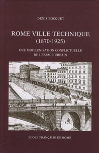 Rome ville technique (1870-1925)