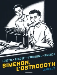 Simenon, l'Ostrogoth Tome 1