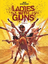 Ladies with guns Tome 2