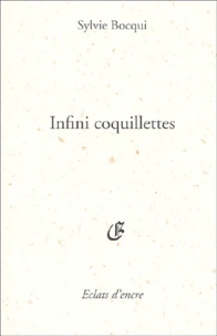 Infini Coquillettes