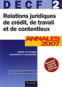 Relations juridiques de crédit de travail et de contentieux DECF 2
