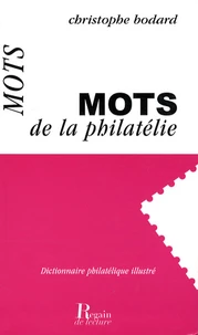 Mots de la philatélie