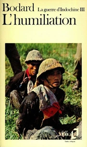 La Guerre d'Indochine....  Tome 3