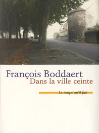 Dans la ville ceinte