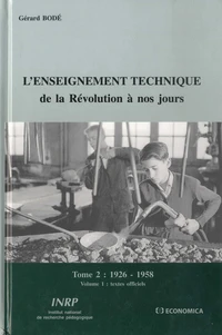 L'enseignement technique de la Révolution à nos jours