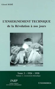 L'enseignement technique de la Révolution à nos jours