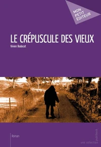 Le crépuscule des vieux