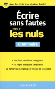 Ecrire sans fautes pour les nuls