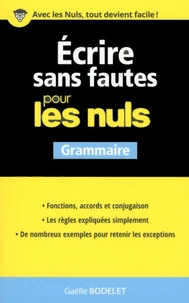 Ecrire sans fautes pour les nuls