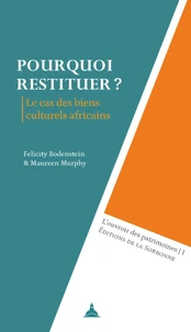 Pourquoi restituer ?