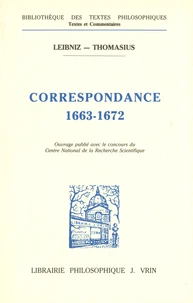 Leibniz- Thomasius Correspondance 1663-1672