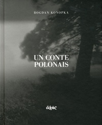 Bodgan Konopka - Un conte polonais.
