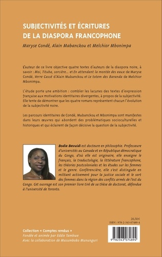 Subjectivités et écritures de la diaspora francophone. Maryse Condé, Alain Mabanckou et Melchior Mbonimpa