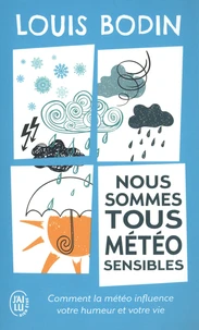 Nous sommes tous météo-sensibles