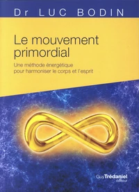 Le mouvement primordial
