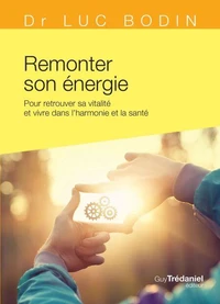 Remonter son énergie