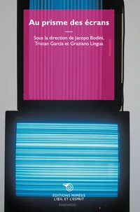 Au prisme des écrans
