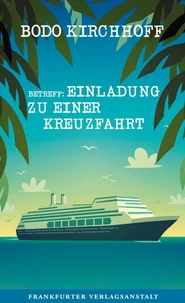 Betreff: Einladung zu einer Kreuzfahrt