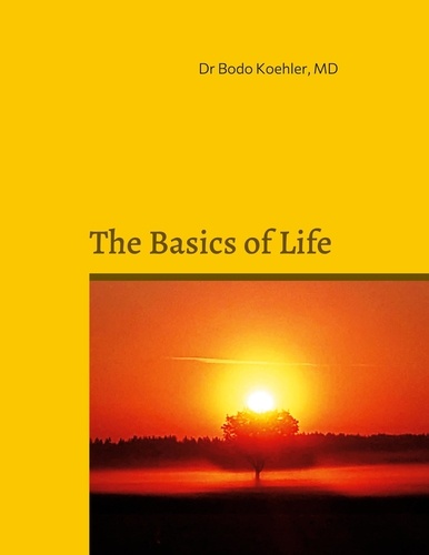 The Basics of Life. Metabolism and Nutrition