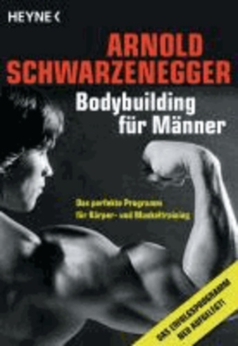 Bodybuilding für Männer - Das perfekte Programm für Körper- und Muskeltraining.