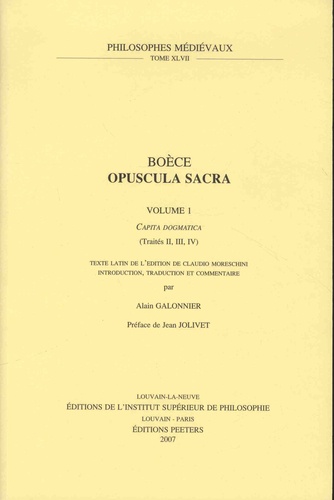  Boèce - Opuscula sacra - Volume 1, Capita dogmatica (Traités II, II, IV).