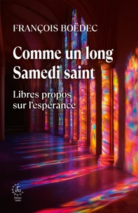 Comme un long Samedi saint