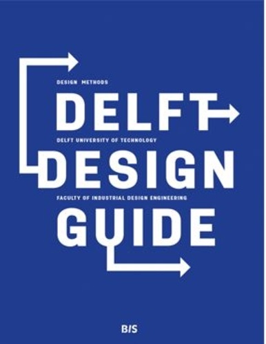 Boeijen annemiek Van - Delft Design Guide /anglais.