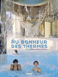 Au bonheur des thermes