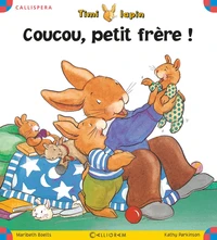 Coucou petit frère !