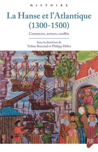 La Hanse et l'Atlantique (1300-1500)