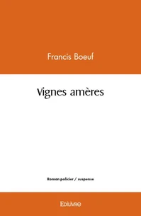 Vignes amères