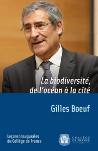 La biodiversité, de l'océan à la cité