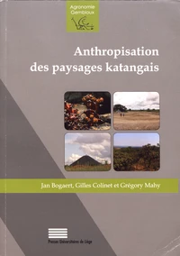 Anthropisation des paysages katangais