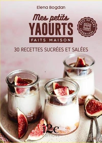 Mes petits yaourts faits maison