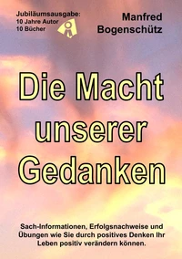 Die Macht unserer Gedanken