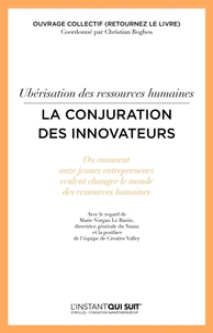 Ubérisation des ressources humaines, la conjuration des innovateurs