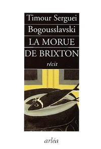 La morue de Brixton