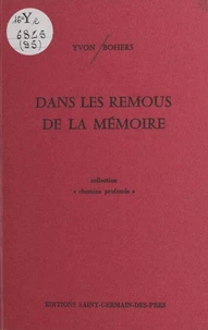 Dans les remous de la mémoire
