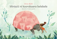 Minucette et la tortue géante
