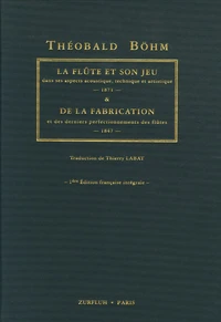 La flûte et son jeu dans ses aspects acoustique, technique et artistique 1871
